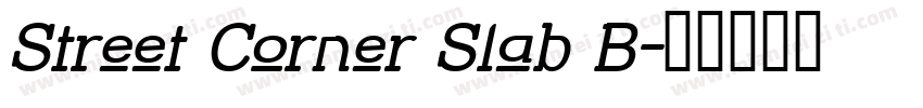 Street Corner Slab B字体转换